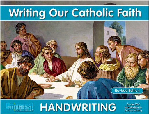 Writing Our Catholic Faith: Introduction to Cursive Writing, Grade 2