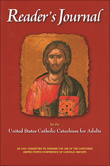Reader's Journal for the United States Catholic Catechism for Adults, English