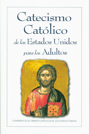 Catecismo Católico de los Estados Unidos para los Adultos, Revisado, Spanish