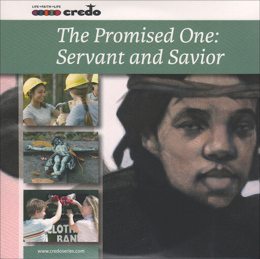 The Credo Series: The Promised One: Servant and Savior, Music CD