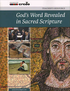 The Credo Series: God's Word Revealed in Sacred Scripture, Teacher Manual