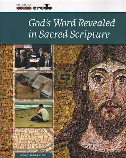 The Credo Series: God's Word Revealed in Sacred Scripture, 2nd Edition, Student Text, Paperback