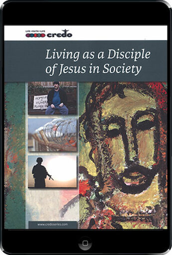The Credo Series: Living As A Disciple Of Jesus In Society, ebook (1 Year Access), Student Text, Ebook