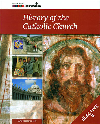 The Credo Series: The History of the Catholic Church, Student Text, Paperback