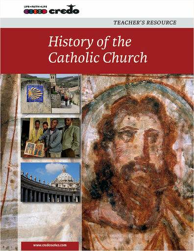 The Credo Series: The History of the Catholic Church, Teacher Manual
