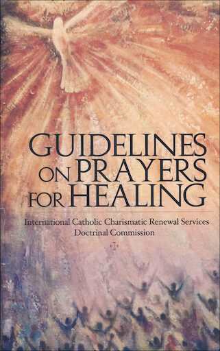 Guidelines on Prayers for Healing