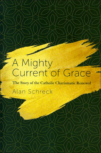 A Mighty Current of Grace