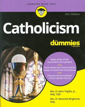 Catholicism for Dummies, 4th Edition