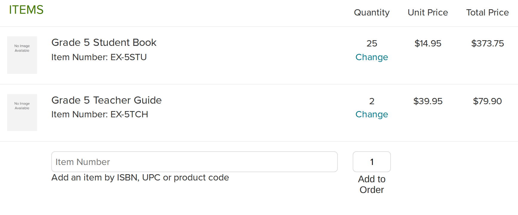 The items on an order, each quantity with a Change link beside it, and a box at the bottom to add an item by ISBN, UPC or product code.